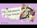 The Adventures Of Tom Sawyer Ch 06 Audiobook Tomsawyer Audiobooks Learnenglish Bedtimestories