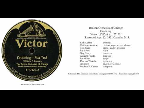 Crooning - The Benson Orchestra of Chicago