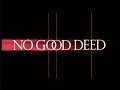 No Good Deed 2002 DEUTSCHER TRAILER