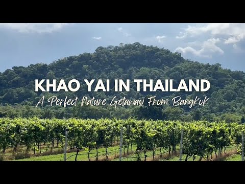 Explore Khao Yai in Thailand