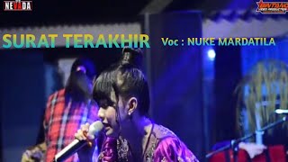 Download lagu SURAT TERAKHIR VOC NUKE MARDATILA NEW NEVADA 2021 mp3