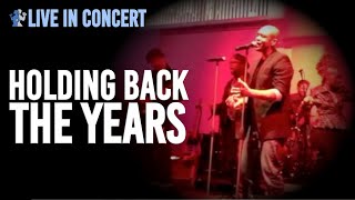 Holding Back The Years (Simply Red Cover) | Charles Simmons