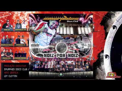 Família 4 Elementos - Night Suave (Faixa 11 CD: Noiz por Noiz Vol.1 da Smurphies)