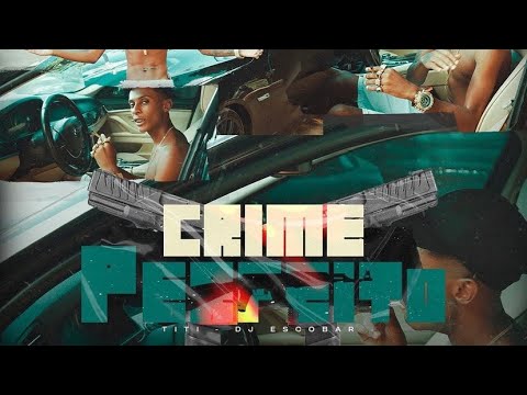 TITI - CRIME PERFEITO ( TROPA DO 7LC )