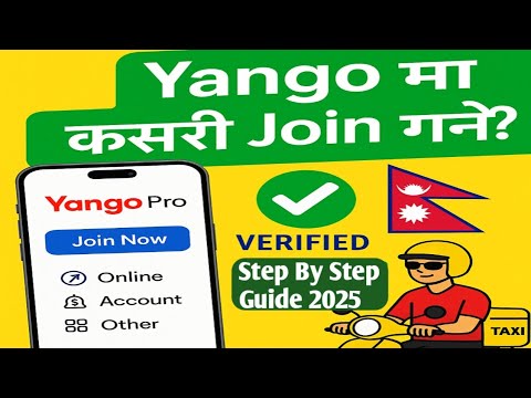 "Yango App मा कसरी दर्ता गर्ने? | Full Registration Process in Nepal (2025)"