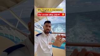Is English mandatory for ship jobs 🚢❓🤔 #ship #shipjobs #cruiseship  #viralshorts #fyp #viral