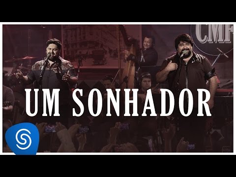Um Sonhador - César Menotti e Fabiano (Memórias Anos 80 e 90)