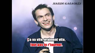 Karaoké Florent Pagny - ça va vite  1988