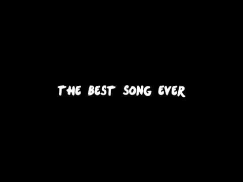 One Direction   Best song ever full song