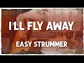 "I'll Fly Away" Easy 3-Chord Song Tutorial + More! (Hank Williams/Johnny Cash/Kenny Rogers versions)