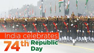 India celebrates 74th Republic Day