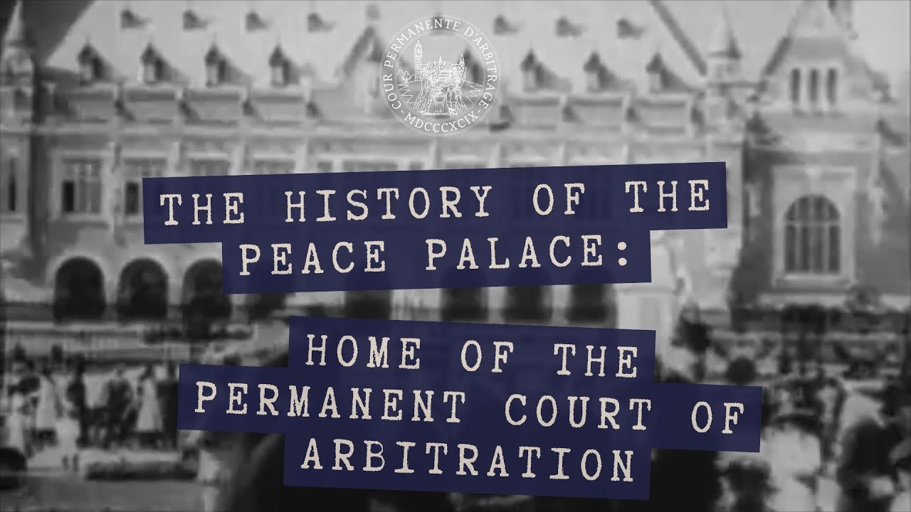 The Peace Palace, home of the Permanent Court of Arbitration