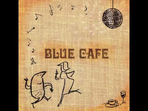 Various Artists - Blue Cafe