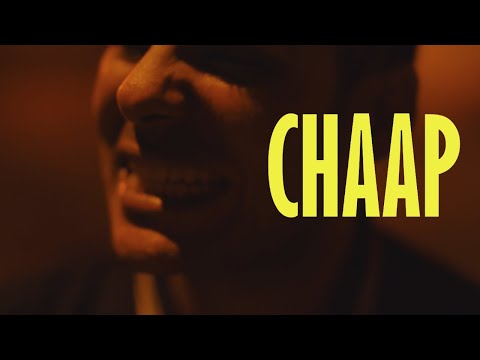 CHAAP by Akx | Paras | Visuals by Circle Tone