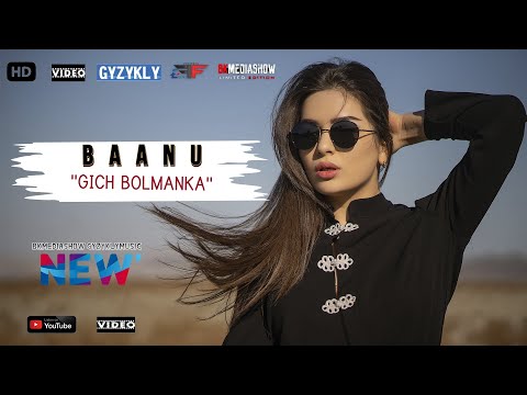 BAANU - Gich Bolmanka