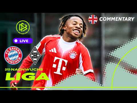 LIVE 🔴 FC Bayern München vs Borussia Mönchengladbach | U 19-DFB-Youth-League