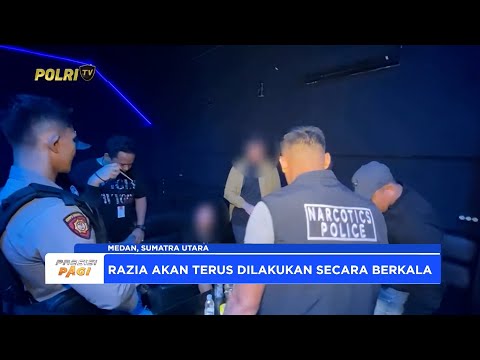 POLRESTABES MEDAN GELAR RAZIA DI TEMPAT HIBURAN MALAM GUNA ANTISIPASI PEREDARAN NARKOBA