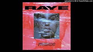 RAYE - Friends (Official Clean Version)