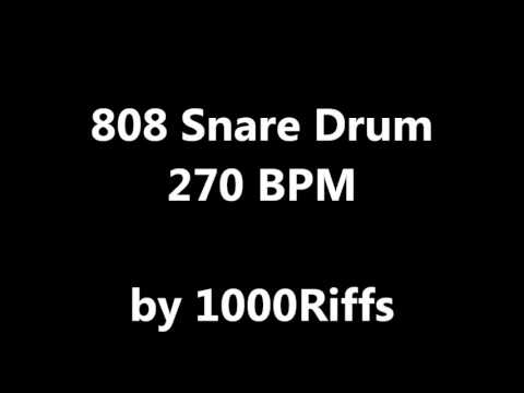 808 Snare Drum : 270 BPM - Beats Per Minute
