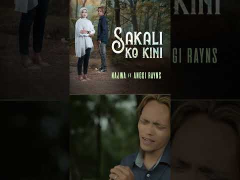 Najwa Ft. Anggi Rayns - Sakali Ko Kini
