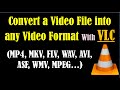 Free Video Converter Software for PC - VLC File Converter - VLC - Best Free Video File Converter