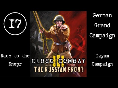Close Combat 3 The Russian Front E17 Izyum - Race to the Dnepr (German Grand Campaign)