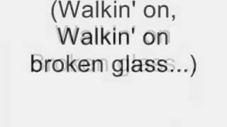 Annie Lennox - Walking on broken glass lyrics.