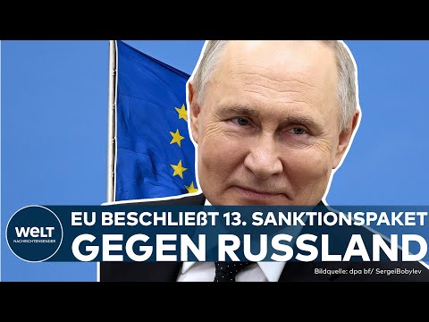 PUTINS KRIEG: EU verschärft Sanktionen gegen Russland zum zweiten Jahrestag der Ukraine-Invasion