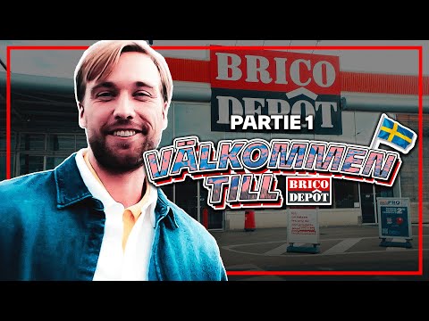 Si même un suédois choisit Brico Dépot, pourquoi pas vous ? - Episode 1