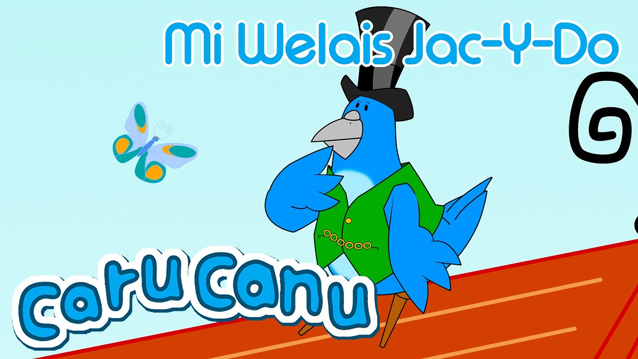 Caru Canu | Jac Y Do (Welsh Children's Song)