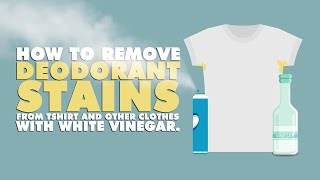 How to remove deodorant stains from t-shirts and other clothes with white vinegar