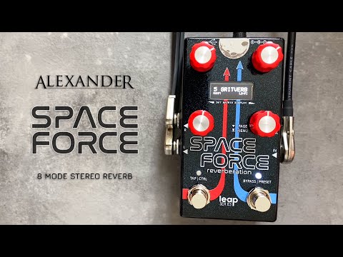Alexander Pedals Space Force - 8 Mode Stereo Reverb
