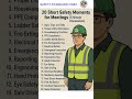 20 short safety Moments for Meetings. #safety #tbt #shorts