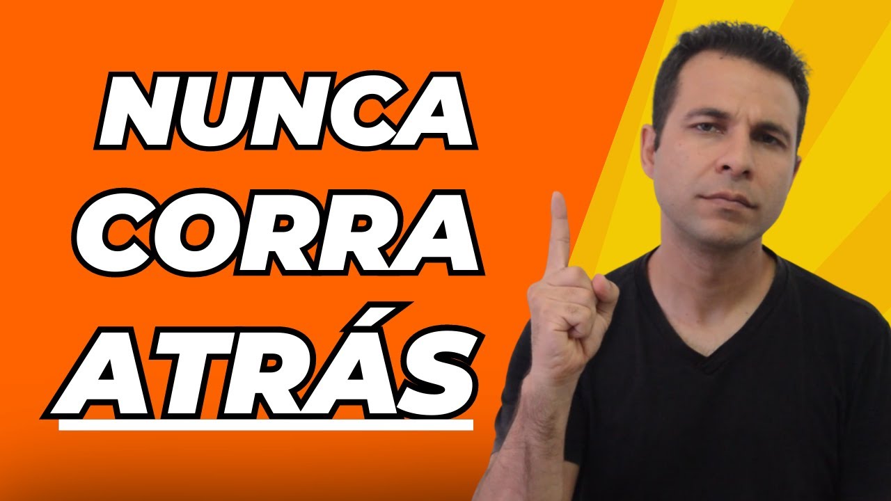 Não corra atrás! Faça Isso