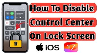 How To Disable iphone Control Center on lock screen  || Lock Control Center on iphone lock screen