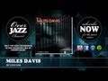 Miles Davis - Ah Leu Cha (1948)