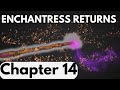 READ ALOUD | Enchantress Returns | Chapter 14