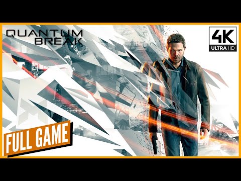 Act 1 | QUANTUM BREAK Full Game Gameplay Walkthrough Part 1 (4K ULTRA Settings)