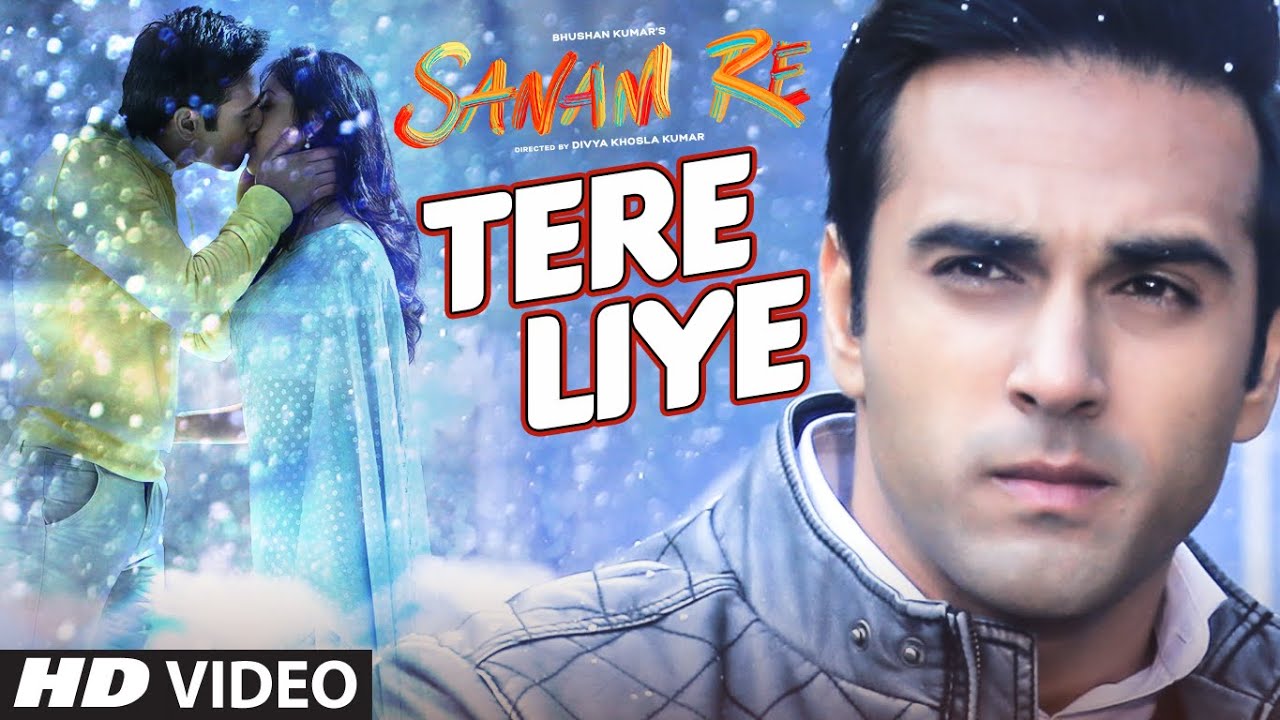 Tere Liye (Sanam Re) Lyrics | Sanam Re | Mithoon, Ankit Tiwari | Mithoon