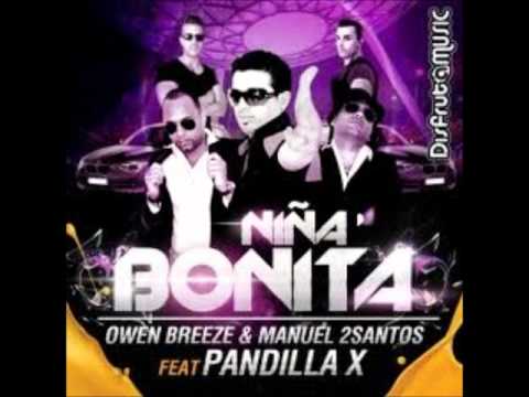 Owen Breeze & Manuel 2Santos feat. Pandilla X - Niña Bonita (Radio Edit)