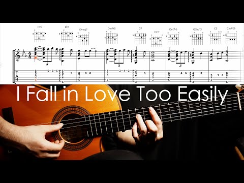 I Fall in Love Too Easily - Chord Melody Easy Arrangement