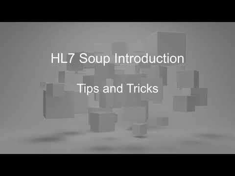 Introduction to HL7 Soup