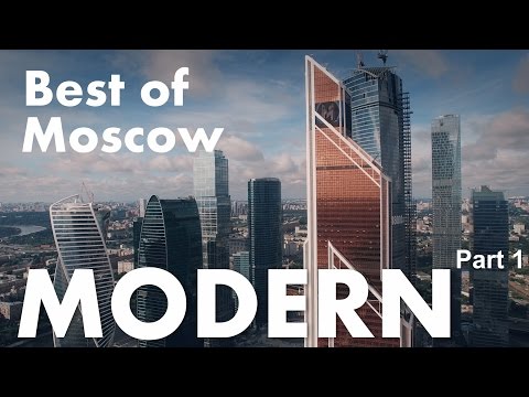 Best of MODERN Moscow Aerial FPV flights/ Part 1 of 7/ Аэросъемка – Современная Москва c высоты