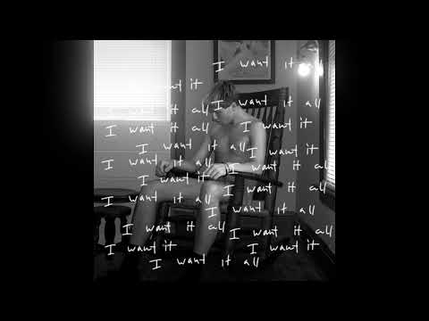 Video thumbnail for I Want It All