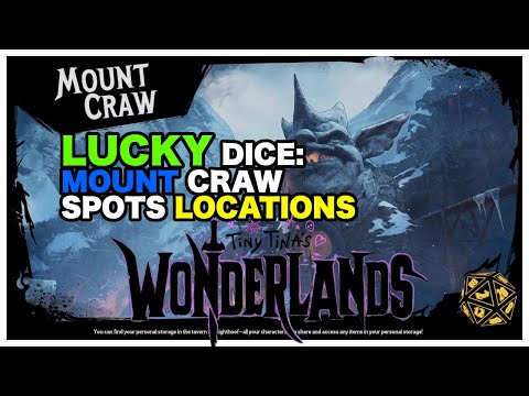 Tiny Tina's Wonderlands Lucky Dice: Mount Craw Spot Location Easy Guide