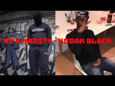 RV X NARSTY - Kodak Black #EXCLUSIVE #ZONE2