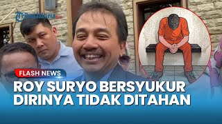 ROY SURYO BERSYUKUR TAK DITAHAN! Akui Siap Jalani Proses Hukum, Minta Polisi Bertindak Adil!