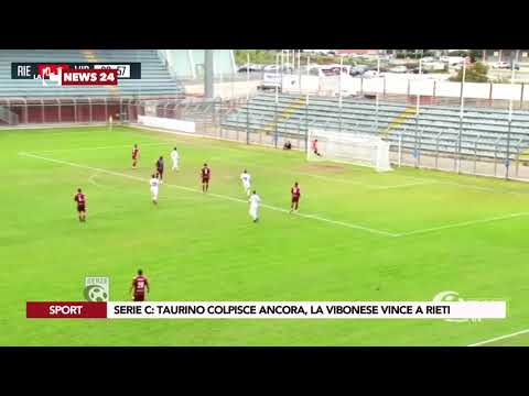 SERIE C: TAURINO COLPISCE ANCORA, LA VIBONESE VINCE A RIETI