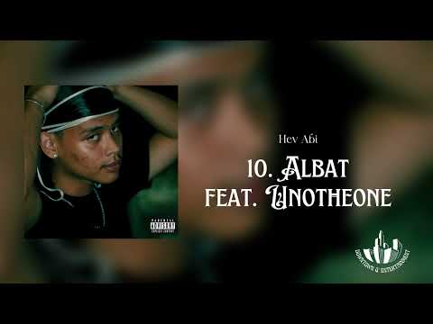 Hev Abi - Albat feat. Unotheone