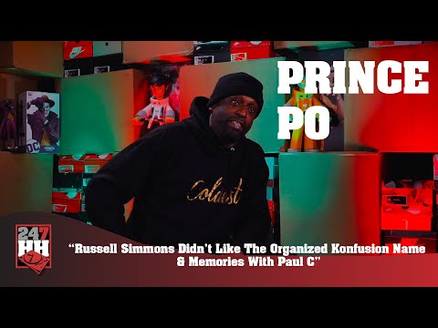 Prince Po - Russell Simmons Didn't Like Organized Konfusion Name & Memories With Paul C (247HH EXCL)